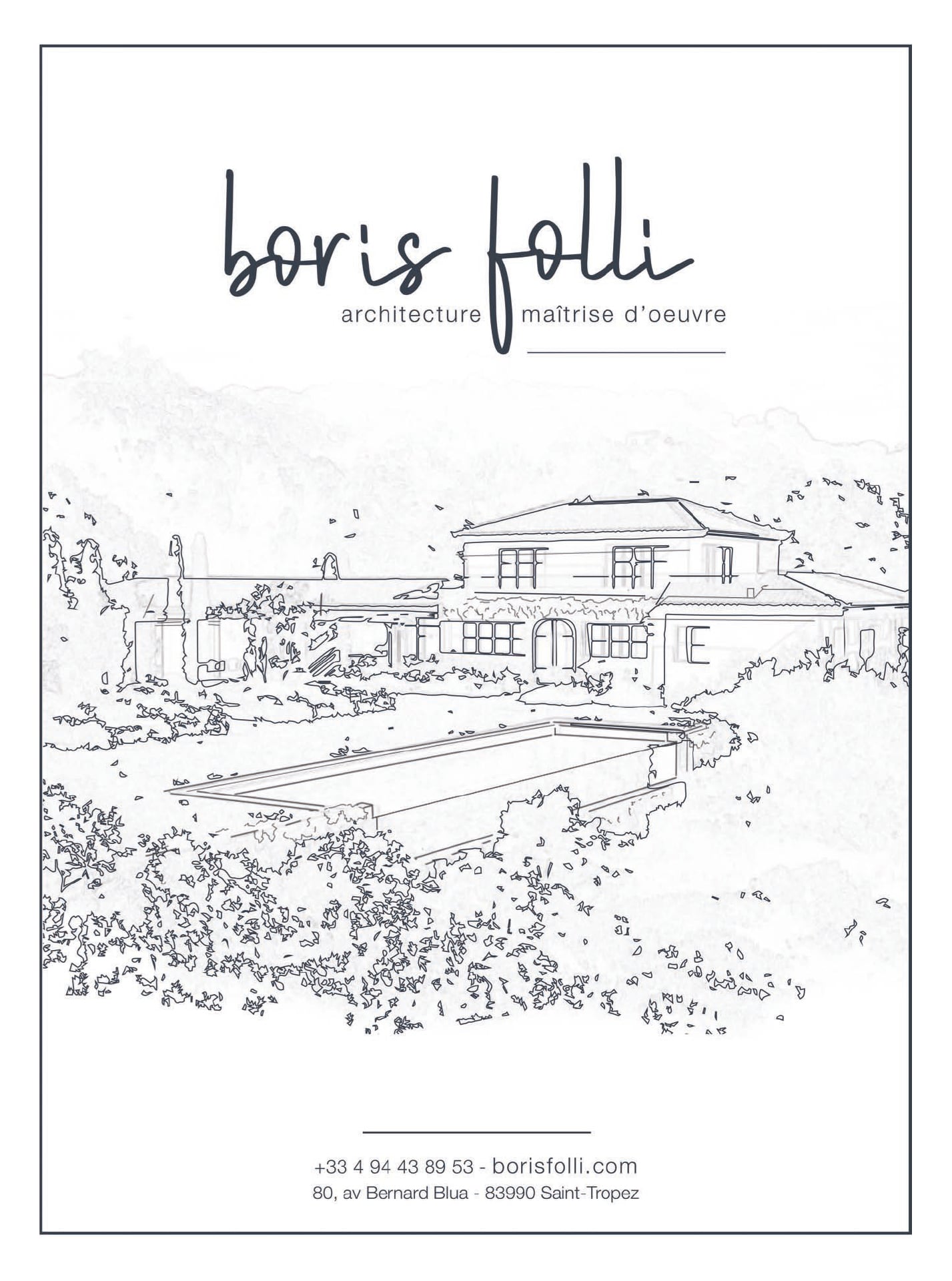 Article Boris Folli - Conception et Maîtrise d'oeuvre - Saint-Tropez